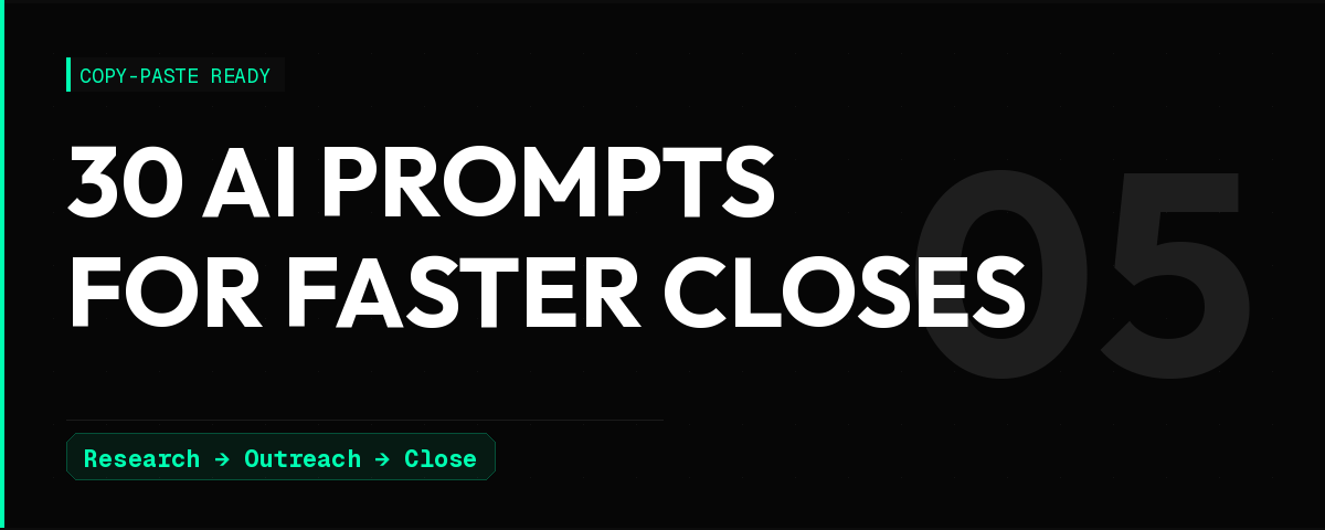 30 AI Prompts Every Sales Rep Should Have Saved for Faster Closes