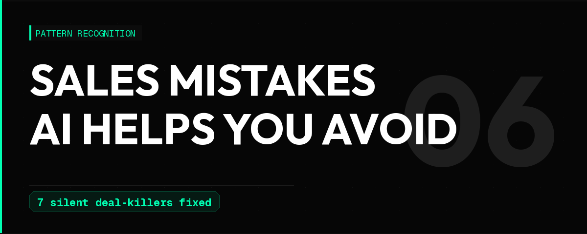 Sales Mistakes AI Can Help You Avoid (And How to Fix Them)
